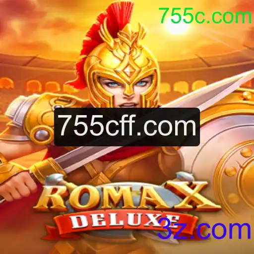 Explorando o Jogo RomaXDeluxe e a Experiência de 755c.com